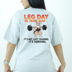 CAMISA OVERSIZED LEG DAY, IS WAR DAY